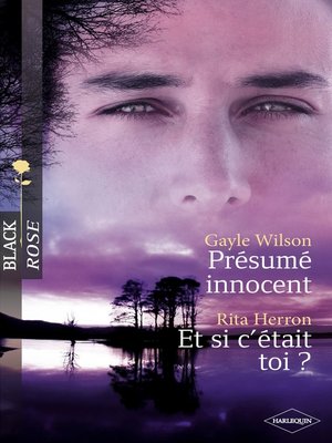cover image of Présumé innocent--Et si c'était toi ? (Harlequin Black Rose)